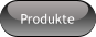 Produkte