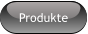 Produkte